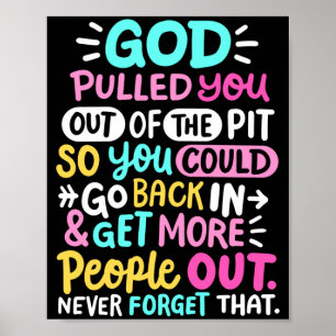 Mens God Pulled Out Of The Pit Sobriety Aa Na Poster