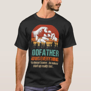 Mens Godfather Knows Everything Fist Bump Family F T-Shirt