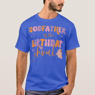 Mens Godfather of the Birthday Ghoul Ghost Hallowe T-Shirt