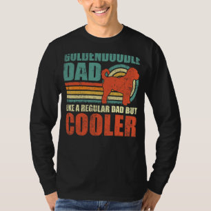 Mens Goldendoodle Dad Like A Regular Dad But Coole T-Shirt