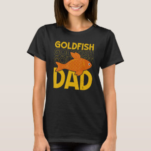 Mens Goldfish Dad Underwater Fish  Aquarist Fishke T-Shirt