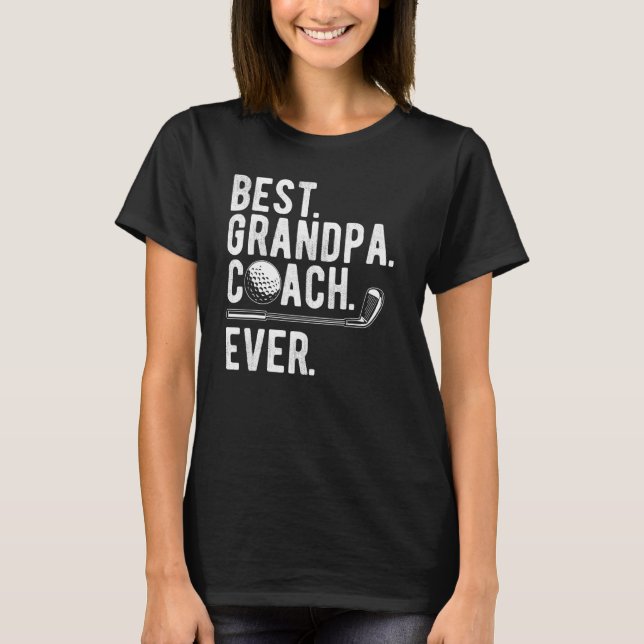 Mens Golf Best Grandpa Coach Ever Golfer Dad Daddy T-Shirt (Front)