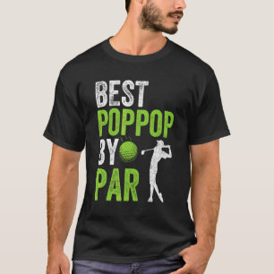 Mens Golf Best Poppop By Par Grandpa Golfer Father T-Shirt