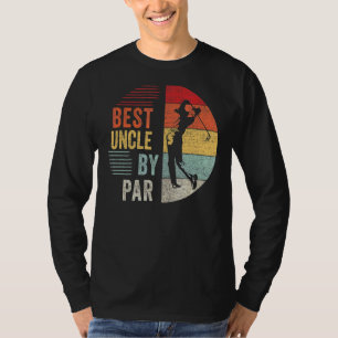 Mens Golf Best Uncle By Par Daddy Golfer Father's T-Shirt