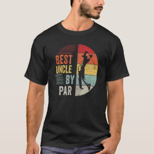 Mens Golf Best Uncle By Par Daddy Golfer Father's  T-Shirt