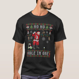 Mens Golf Ugly Christmas Ho Ho Hole In One Geschen T-Shirt