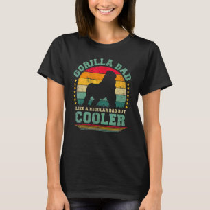 Mens Gorilla Dad Like A Regular Dad But Cooler Fat T-Shirt