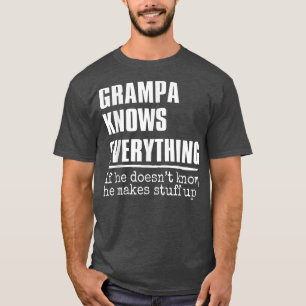 Mens Grampa Knows Everything Best Grampa Ever Fath T-Shirt
