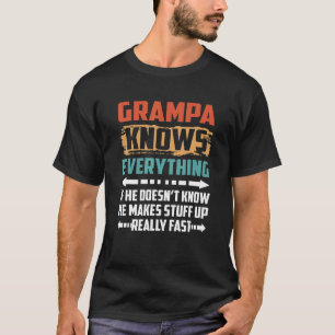 Mens Grampa Knows Everything Vintage For Men Fathe T-Shirt