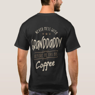 Mens Granddaddy Coffee Grandpa Gift T-Shirt