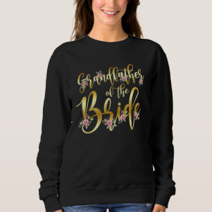 Mens Grandfather of the Bride Bridal Shower Party Sweatshirt