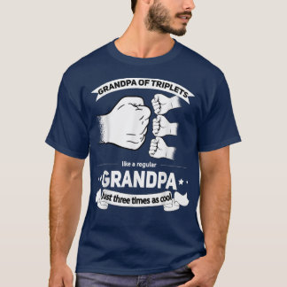 Mens Grandfather of Triplets Announcement Grandpa  T-Shirt