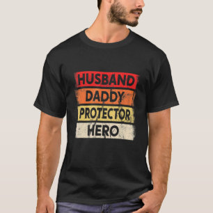 Mens Grandpa Fathers Day Husband Daddy Protector H T-Shirt