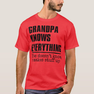 Mens Grandpa Knows Everything Best Grandpa Ever Fa T-Shirt