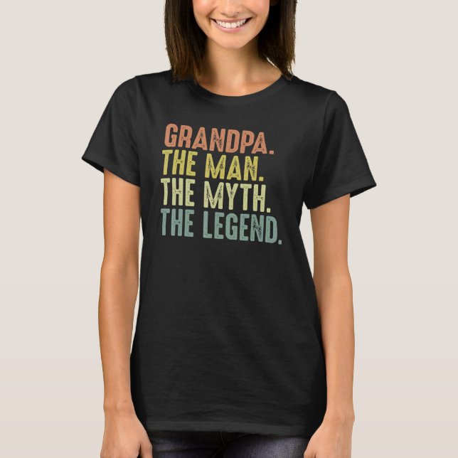 Mens Grandpa Men  Fathers Day Grandpa Man Myth Leg T-Shirt (Front)