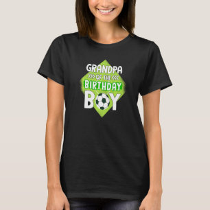 Mens Grandpa Of The Birthday Boy Grandpa Soccer Fo T-Shirt