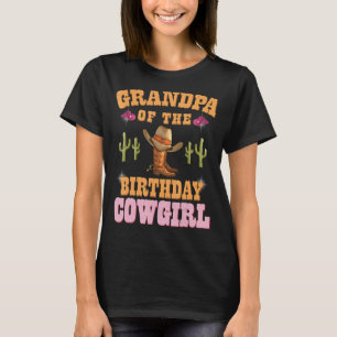 Mens Grandpa Of The Birthday Cowgirl Western Theme T-Shirt