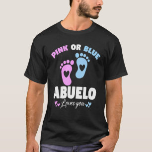 Mens Grandpa Pink Or Blue Abuelo Loves You T-Shirt