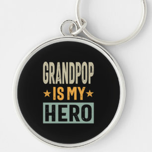 Mens Grandpop Is My Hero - Dad Grandpa Gift Key Ring