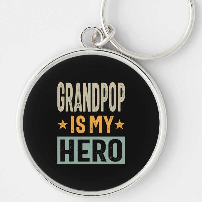 Mens Grandpop Is My Hero - Dad Grandpa Gift Key Ring (Front)