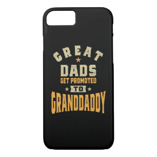 Mens Great Dads Get Promoted To Granddaddy iPhone 8/7 Case