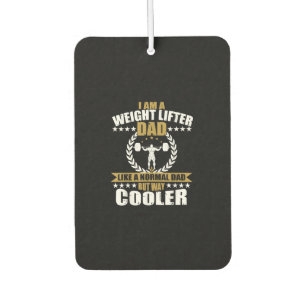 Mens Great Weightlifter Dad Gift Papa Gym T-Shirt. Car Air Freshener