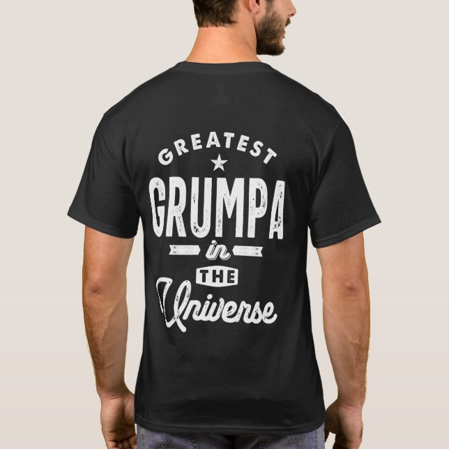 Mens Greatest Grumpa In The Universe Grandpa Gift T-Shirt (Back)