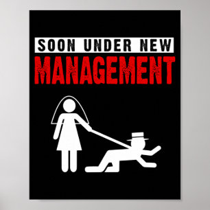 Mens Groom Shirt Under New Leadership Stag Night Poster