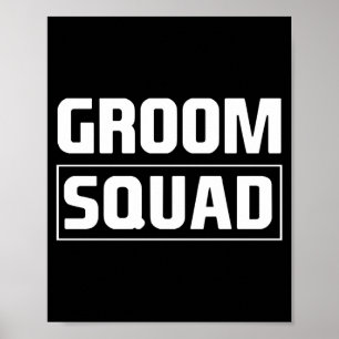 Mens groom squad groomsmen team group bachelor poster
