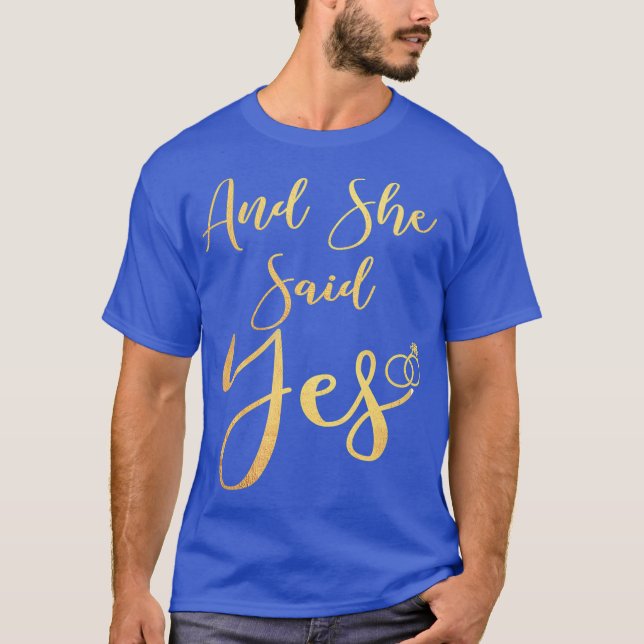 Mens Groom To Be And She Said Yes Fau Gold T-Shirt (Front)