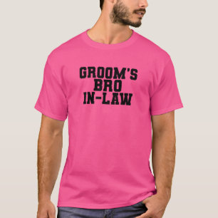Mens Groom's Bro In Law Brother Family Matching Ba T-Shirt