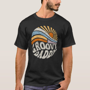 Mens Groovy Daddy 70s Aesthetic Nostalgia 1970's R T-Shirt