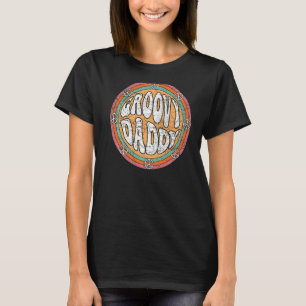 Mens Groovy Daddy 70s Aesthetic Nostalgia 1970's R T-Shirt