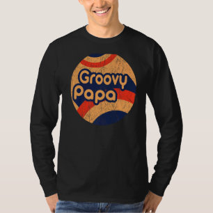 Mens Groovy Papa 70s Aesthetic Nostalgia 1970's Re T-Shirt