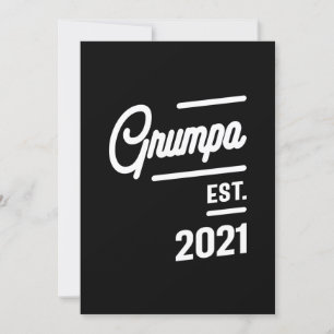 Mens Grumpa Est. 2021 Invitation