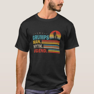 Mens Grumps Man Myth Vintage Grumps Legend Fathers T-Shirt