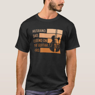 Mens Guitar Music Quote For Your Guitar Husband T-Shirt