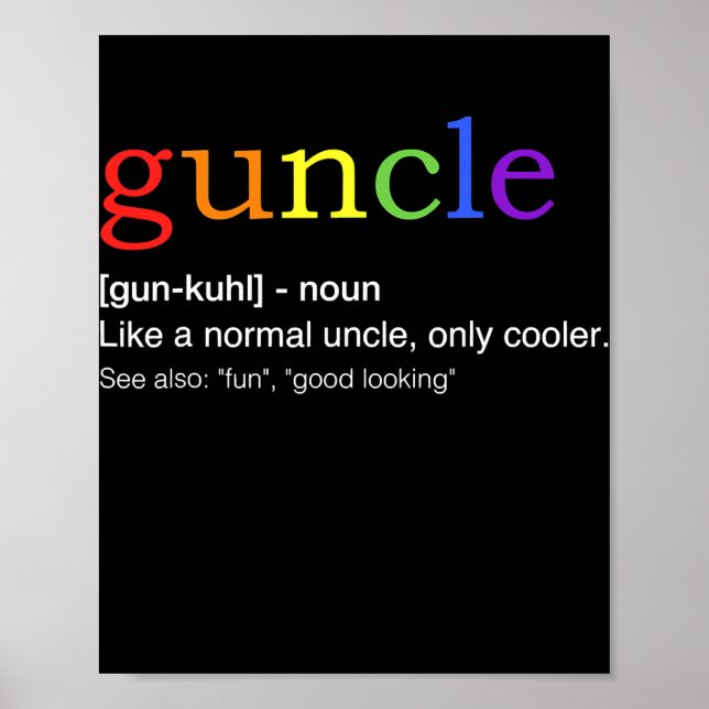 Mens Guncle in rainbow flag colours for uncle  Poster (Front)