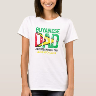 Mens Guyanese Dad Like Normal Dad Except Much Cool T-Shirt