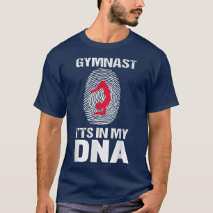 Mens Gymnast Is My DNA Funny Gymnastic Coach  T-Shirt