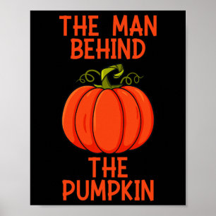 Mens Halloween The Man Behind The Pumpkin Poster