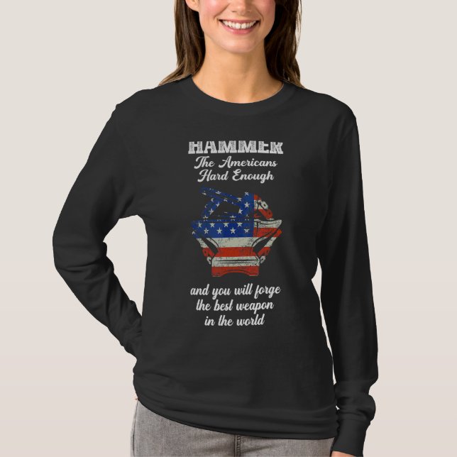Mens Hammer Americans Hard Enough Fun Blacksmith F T-Shirt (Front)
