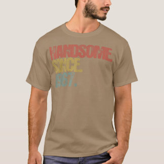 Mens Handsome Since 1967 Vintage Birthday Gifts 67 T-Shirt