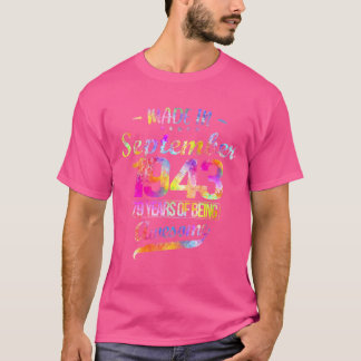 Mens Happy 79th Birthday To Those Born In Septembe T-Shirt