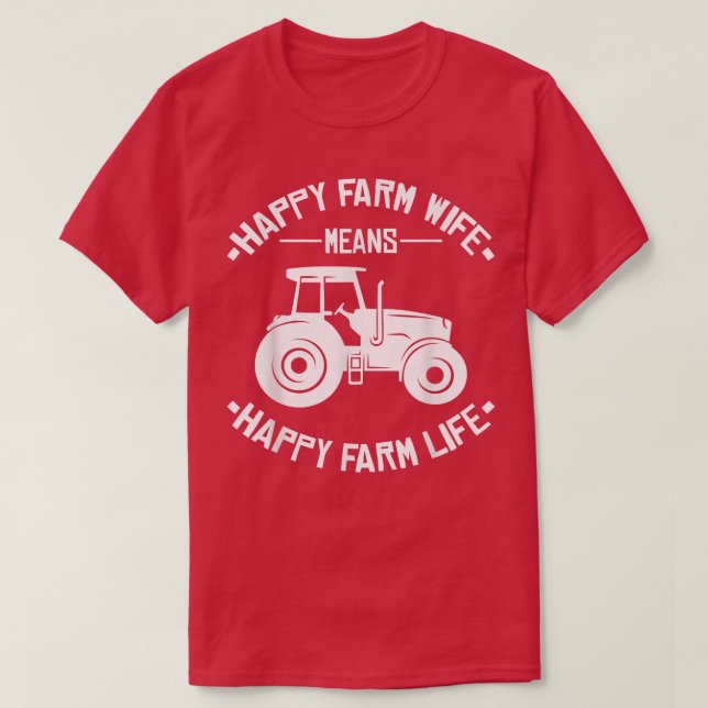 Mens Happy Farm Life  Funny Tractor Farmer  T-Shirt (Design Front)