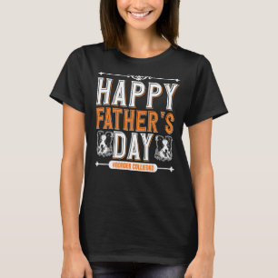 Mens Happy Father's Day Border Collie Dad Dog T-Shirt