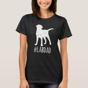 Mens Hashtag Lab Dad  Labrador Retriever Dad Fathe T-Shirt