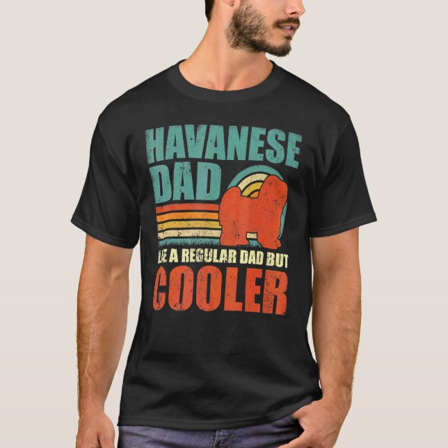Mens  Havanese Dad Like T-Shirt (Front)