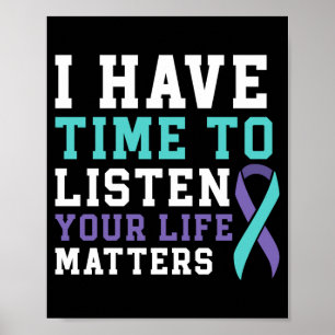 Mens have time to listen life mental health poster