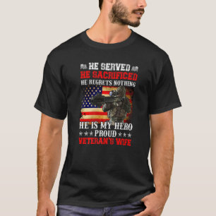 Mens He Served He Sacrificed He Is My Hero Proud V T-Shirt